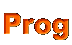 Prog