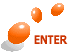 ENTER