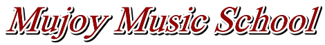 Mujoy Music School 